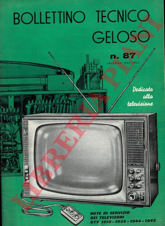 Geloso - - Bollettino tecnico Geloso n 87. Dedicato alla televisione.