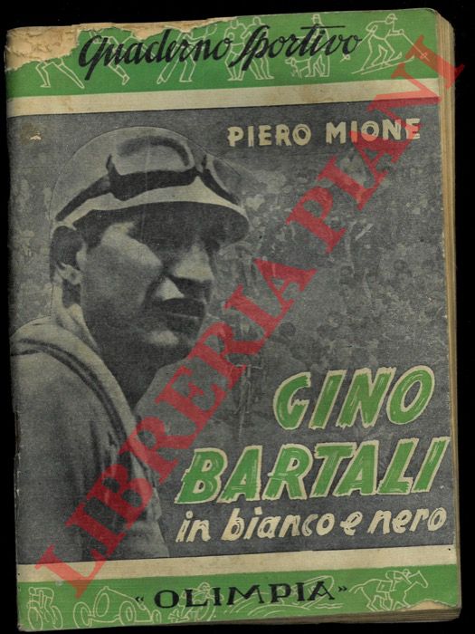 MIONE Piero - - Bartali in bianco e nero.