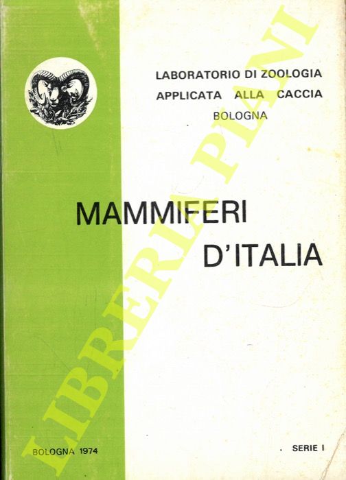 (SPAGNESI Mario - CATALANO Umberto) - - Mammiferi d'Italia.