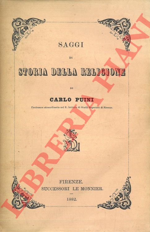 PUINI Carlo - - Saggi di storia della religione.