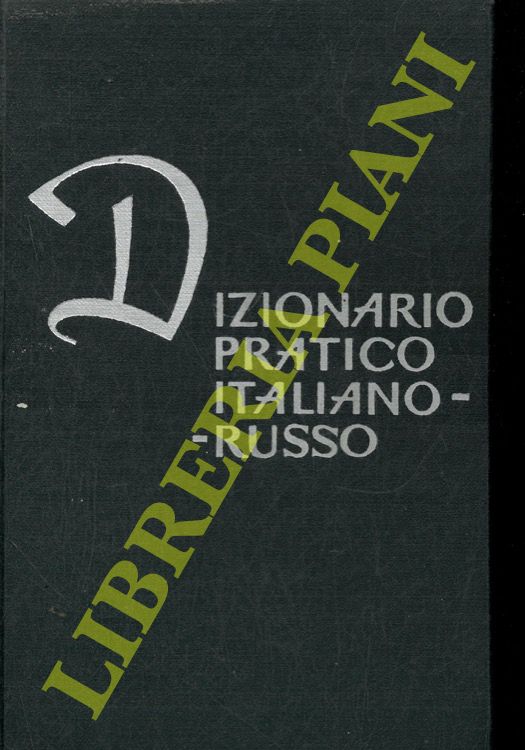 (CERDANZEVA T.) - - Dizionario pratico italiano-russo.