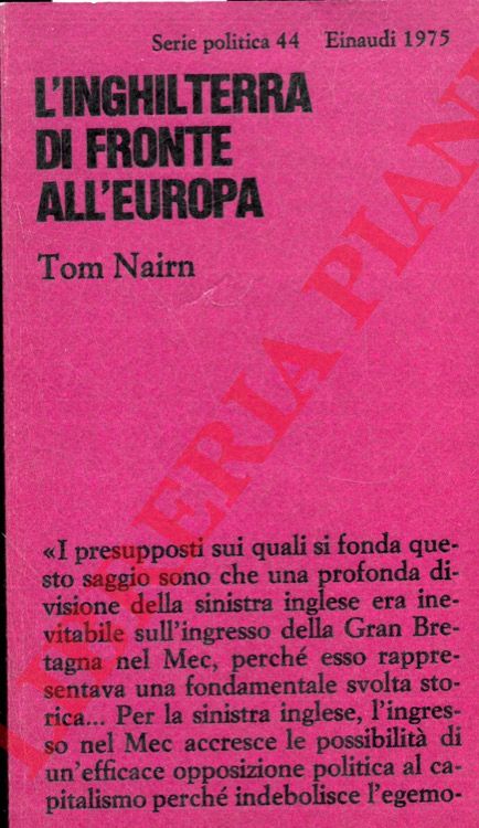 NAIRN Tom - - L'Inghilterra di fronte all'Europa.