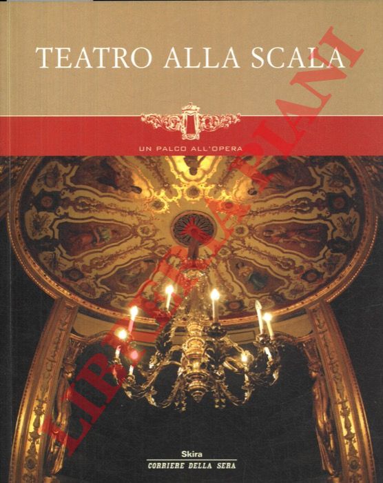 AA.VV. - - Teatro alla Scala.