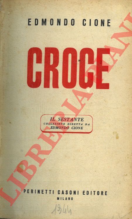 CIONE Edmondo - - Croce.