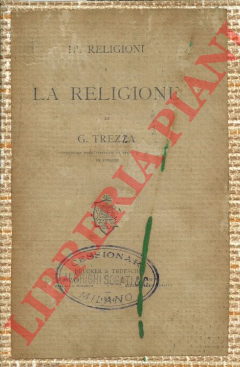 TREZZA G. - - Le religioni e la religione.