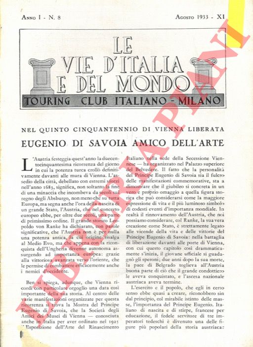 TIETZE Hanz - - Eugenio di Savoia amico dell'arte. Nel quinquennio di Vienna liberata.