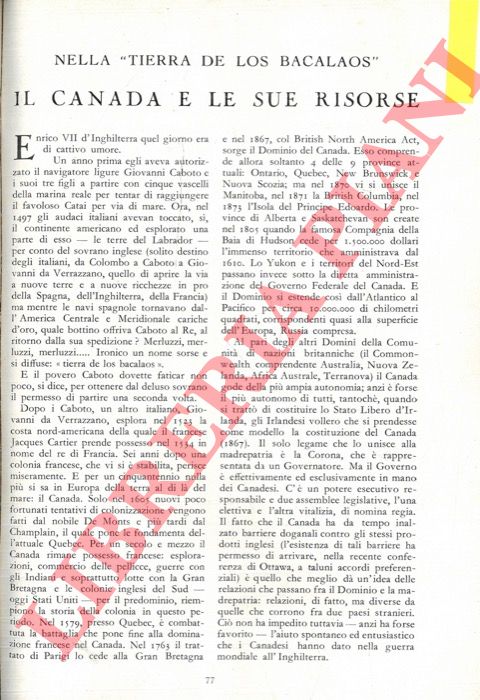 GOBBI BELCREDI A.M. - - Il Canada e le sue risorse. Nella 'Tierra de Los Bacalaos'.