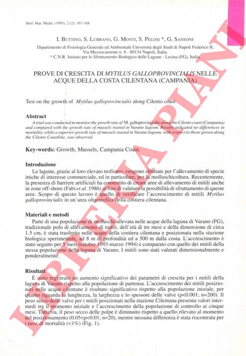BUTTINO I. - LUBRANO S. - MONTI G. - PELOSI S. - SANSON G. - - Prove di crescita di mytilus galloprovincialis nelle acque della costa cilentana (Campania).