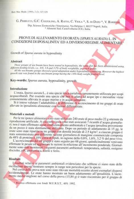PERRUCCI G. - COZZOLINO G.C. - RATTO A. - VIOLA C. - Dl DATO S. - BARBIERI V. - - Prove di allevamento dl orata (Sparus aurata) L. in condizioni dl iposalinit ed a diverso regime alimentare.