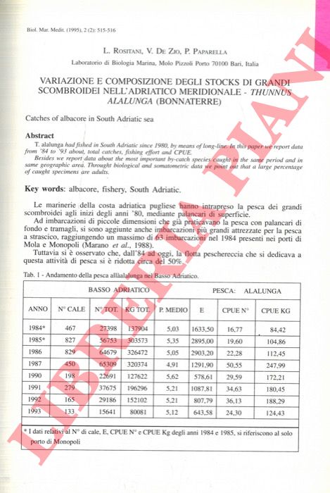 ROSITANI L. - DE ZIO V. - PAPARELLA P. - - Variazione e composizione degli stocks di grandi scombroidei nell'Adriatico Meridionale - Thunnus alalunga (Bonnaterre).