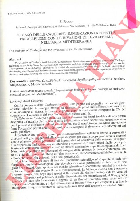 RIGGIO S. - - Il caso delle Caulerpe: immigrazioni recenti e parallelismi con le invasioni dl terraferma nell'area mediterranea.