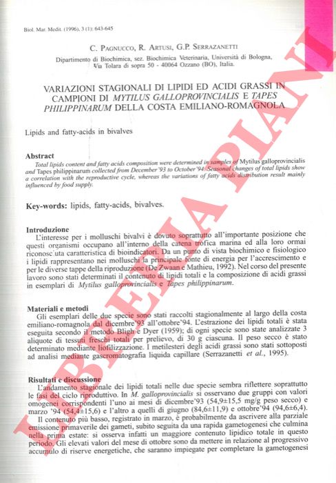 PAGNUCCO C. - ARTUSI R. - SERRAZANETTI G.P. - - Variazioni stagionali di lipidi ed acidi grassi in campioni di Mytilus galloprovincialis e Tapes philippinarum della costa emiliano-romagnola.