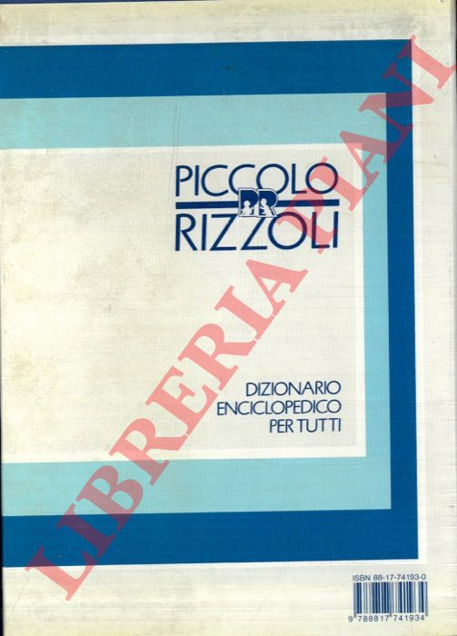 - - Piccolo Rizzoli. Dizionario enciclopedico per tutti.