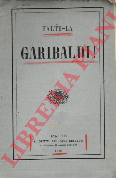 - - Halte-La. Garibaldi!