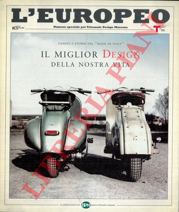 - - Il miglor design della nostra vita.