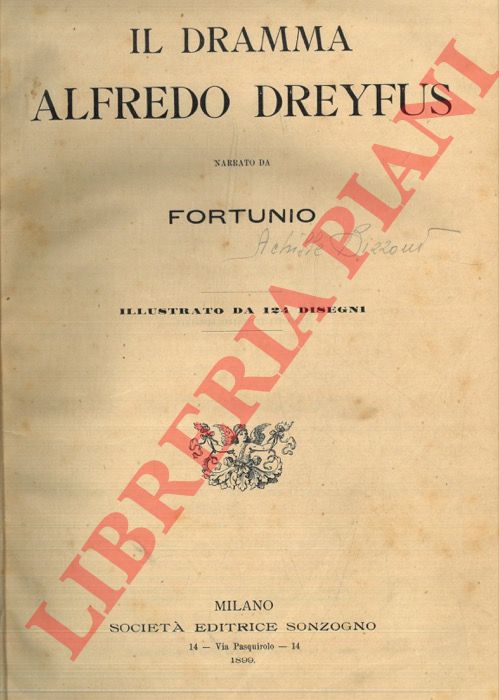 FORTUNIO - - Il dramma Alfredo Dreyfus.
