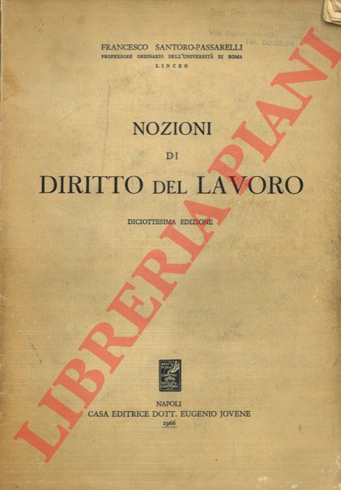 SANTORO PASSARELLI Francesco - - Nozioni di diritto del lavoro.