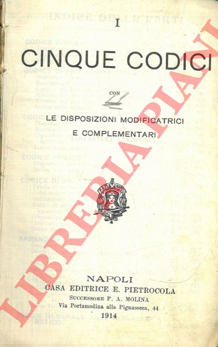 - - I cinque Codici. Le disposizioni modificatrici e complementari.