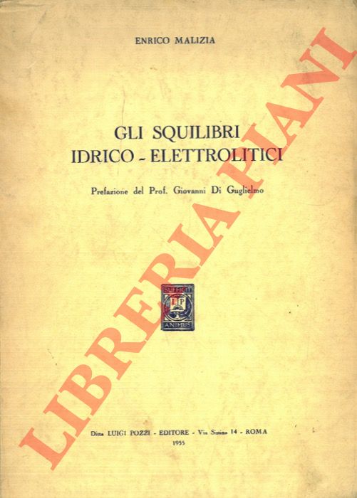 MALIZIA Enrico - - Gli squilibri idrico-elettrolitici.