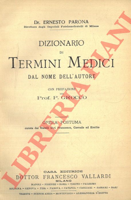 PARONA Ernesto - - Dizionario di termini medici dal nome dell'autore.