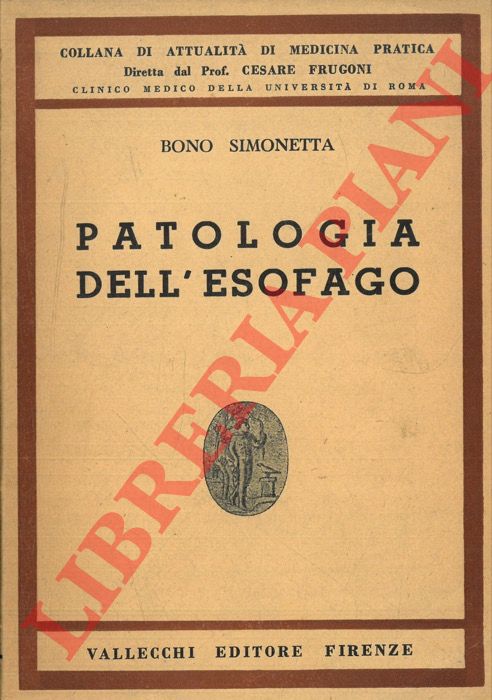 BONO Simonetta - - Patologia dell'esofago.