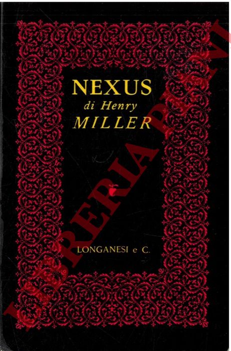 MILLER Henry - - Nexus.
