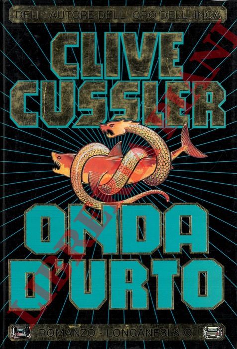 CUSSLER Clive - - Onda d'urto.