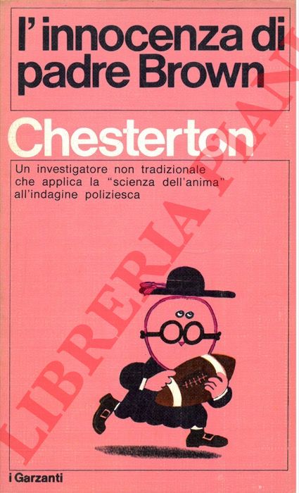 CHESTERTON Gilbert K. - - L'innocenza di Padre Brown.