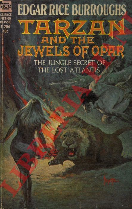 RICE BURROUGHS Edgar - - Tarzan and the Jewels of Opar.