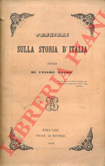 BALBO Cesare - - Pensieri sulla storia d'Italia. Studi.