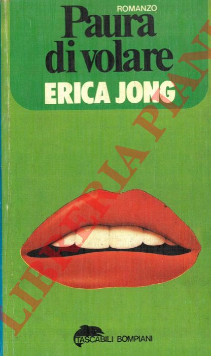 JONG Erica - - Paura di volare.