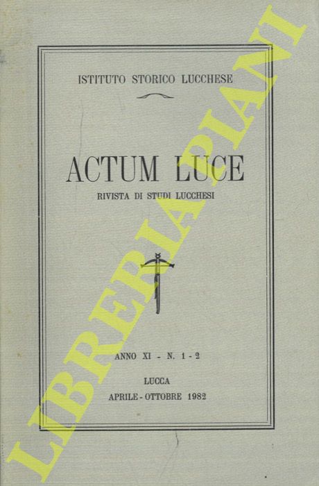 FERRI Claudio - - Nuove notizie documentarie su autori e dipinti del '400 lucchese.