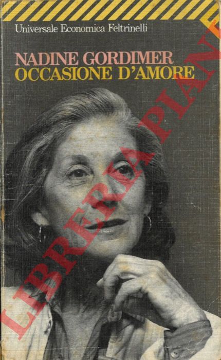 GORDIMER Nadine - - Occasione d'amore.