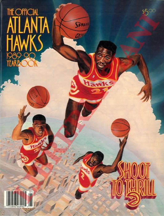 - - The Official Atlanta Hawks 1989-90 yearbook. Shoot to thrill.