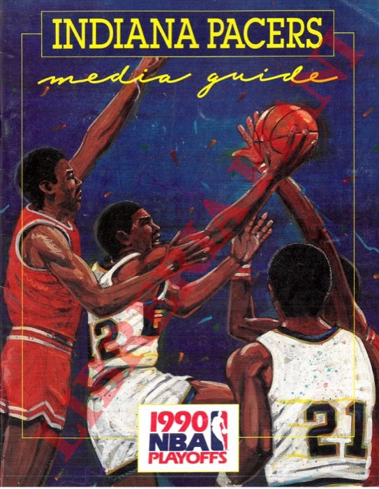 - - Indiana Pacers Media Guide. 1990 NBA Playoffs.