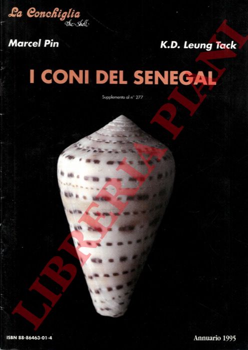 PIN Marcel - LEUNG TACK K.D. - - I coni del Senegal.