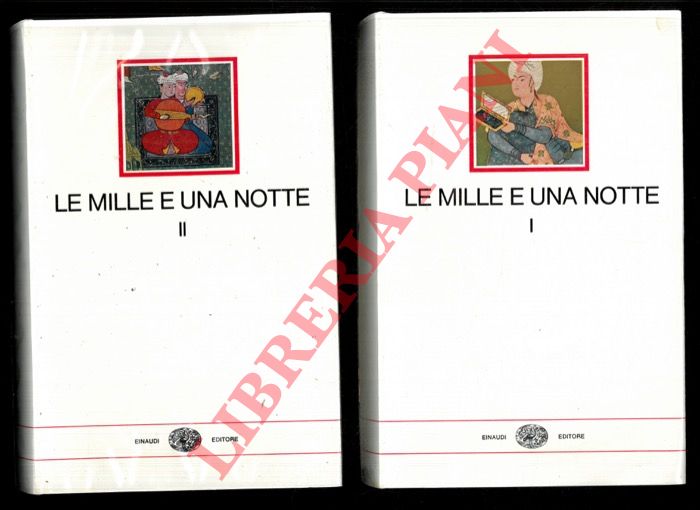 - - Le mille e una notte. Prima versione integrale dall'arabo diretta da Francesco Gabrieli.