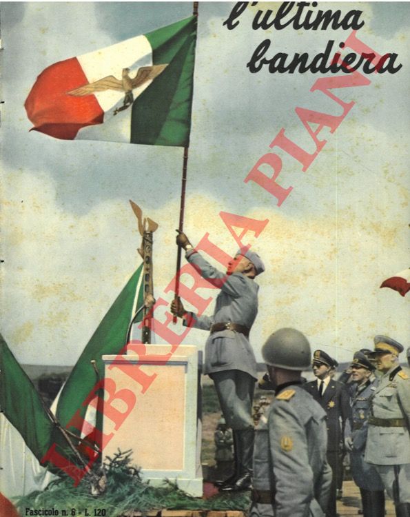 (CAPORILLI Pietro) - - L'ultima bandiera.