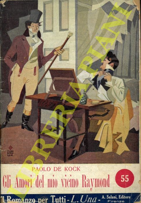 De KOCK Paolo - - Gli amori del mio vicino Raymond.