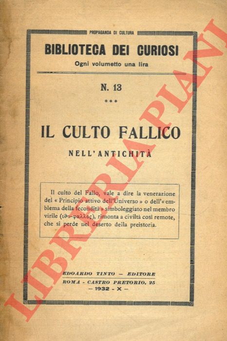 Anonimo - - Il culto fallico nell'antichit.