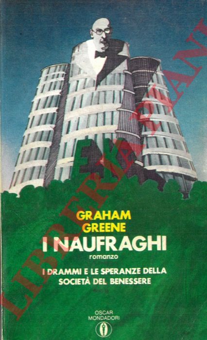 GREENE Graham - - I naufraghi.