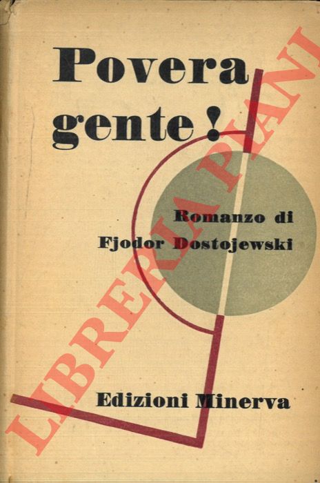 DOSTOJEVSKI Fjodor - - Povera gente!