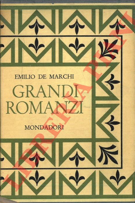 DE MARCHI Emilio - - Grandi romanzi.