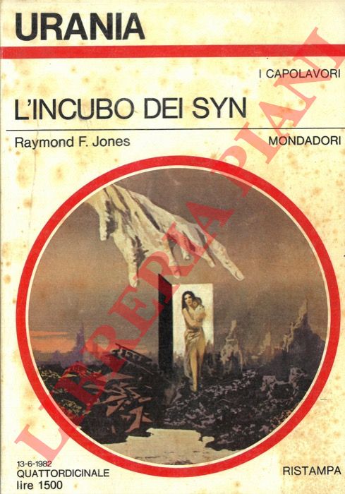 JONES Raymond F. - - L'incubo dei Syn.