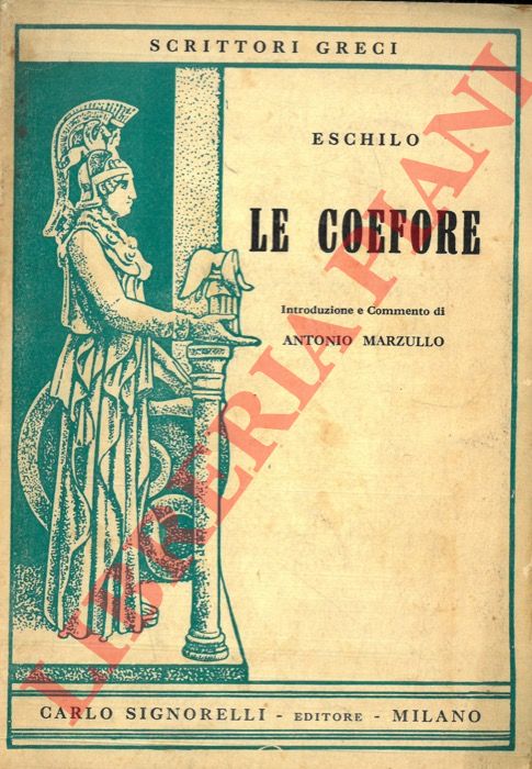 Eschilo - - Le Coefore.
