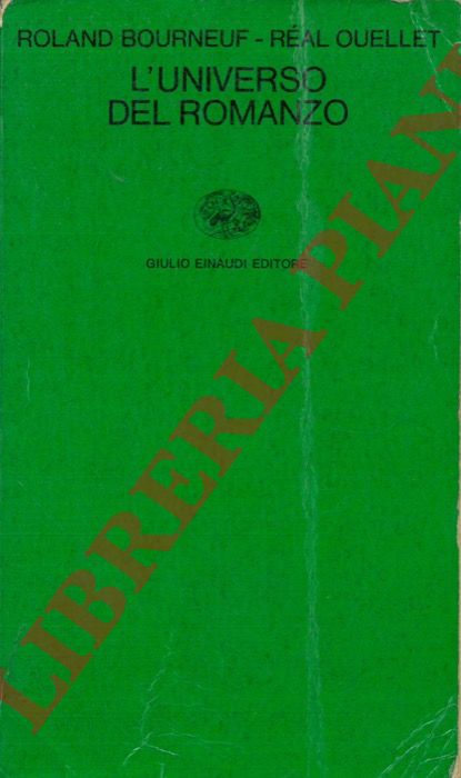 BOURNEUF Roland - OUELLET Ral - - L'universo del romanzo.