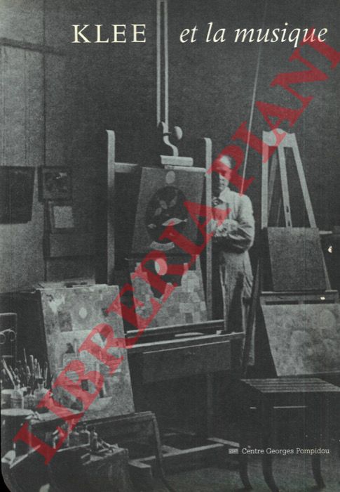 (FRANCBLINE Catherine) - - Klee et la musique.