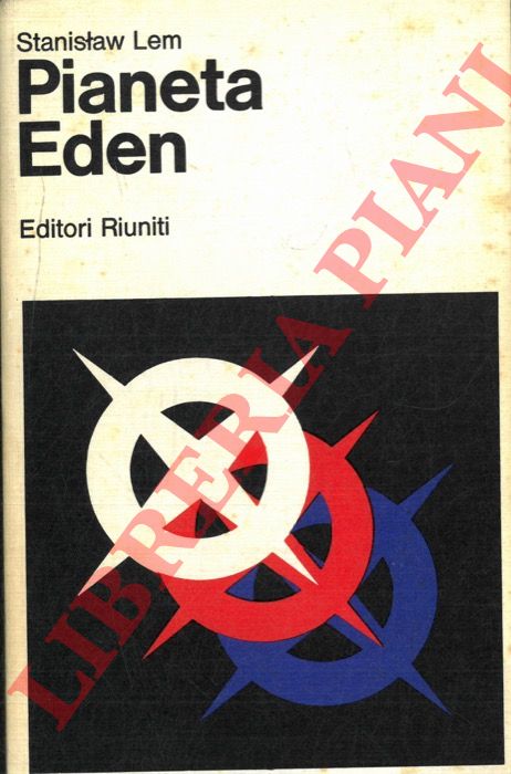 LEM Stanislaw - - Pianeta Eden.