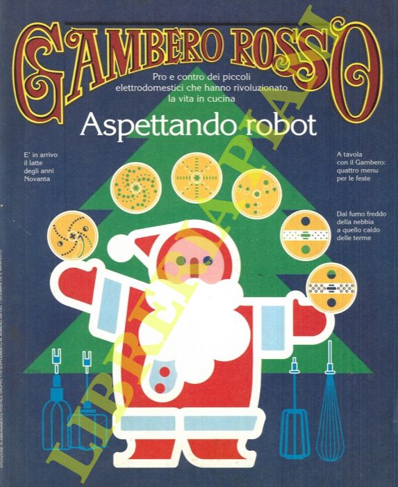 (BONILLI Stefano) - - Aspettando Robot. (Gambero rosso n. 34).