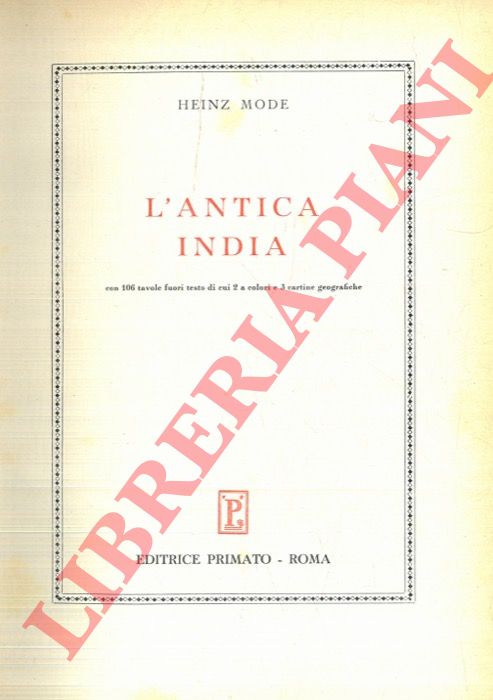 MODE Heinz - - L'antica India.